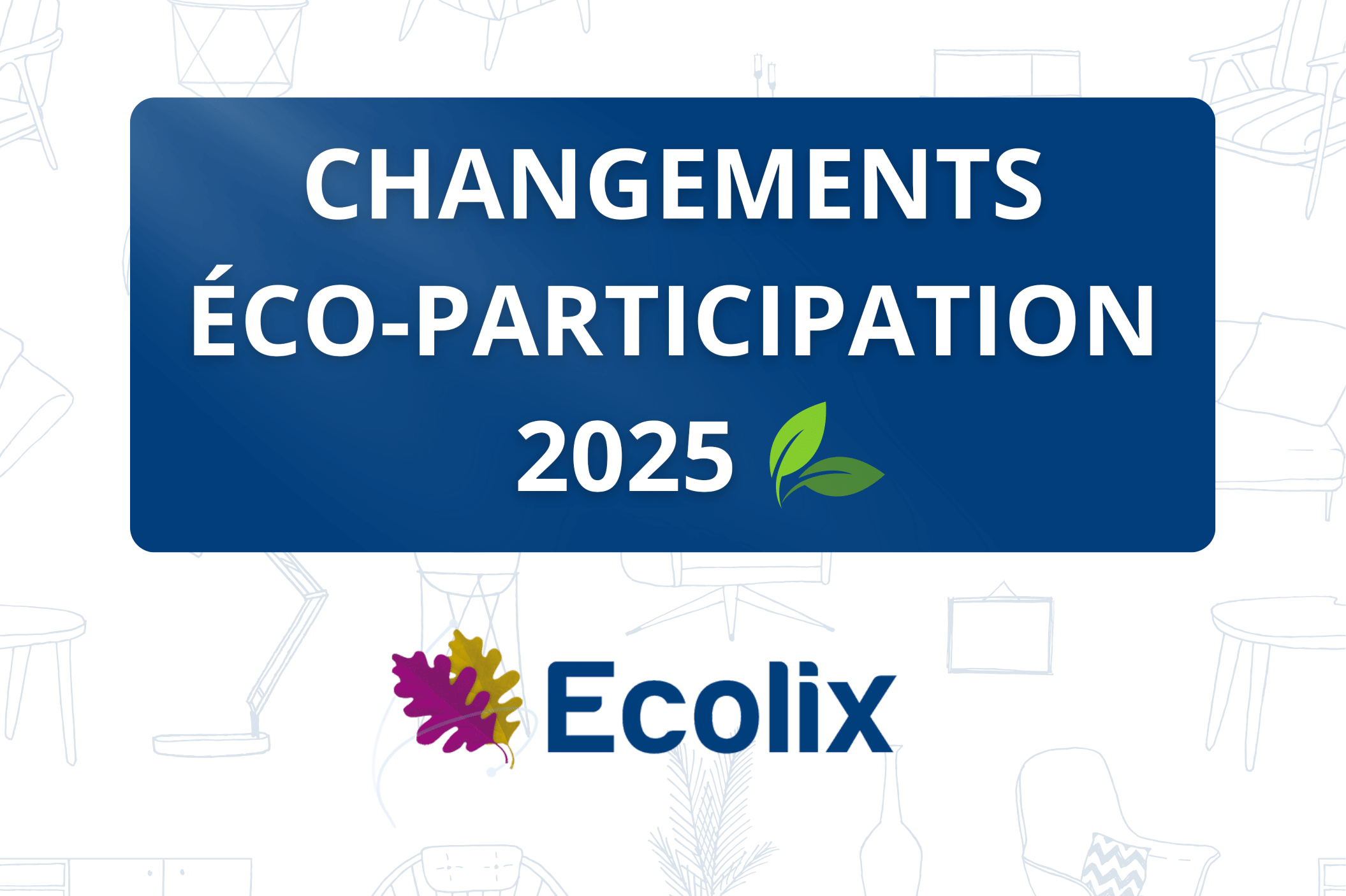 Changements éco-participation 2025