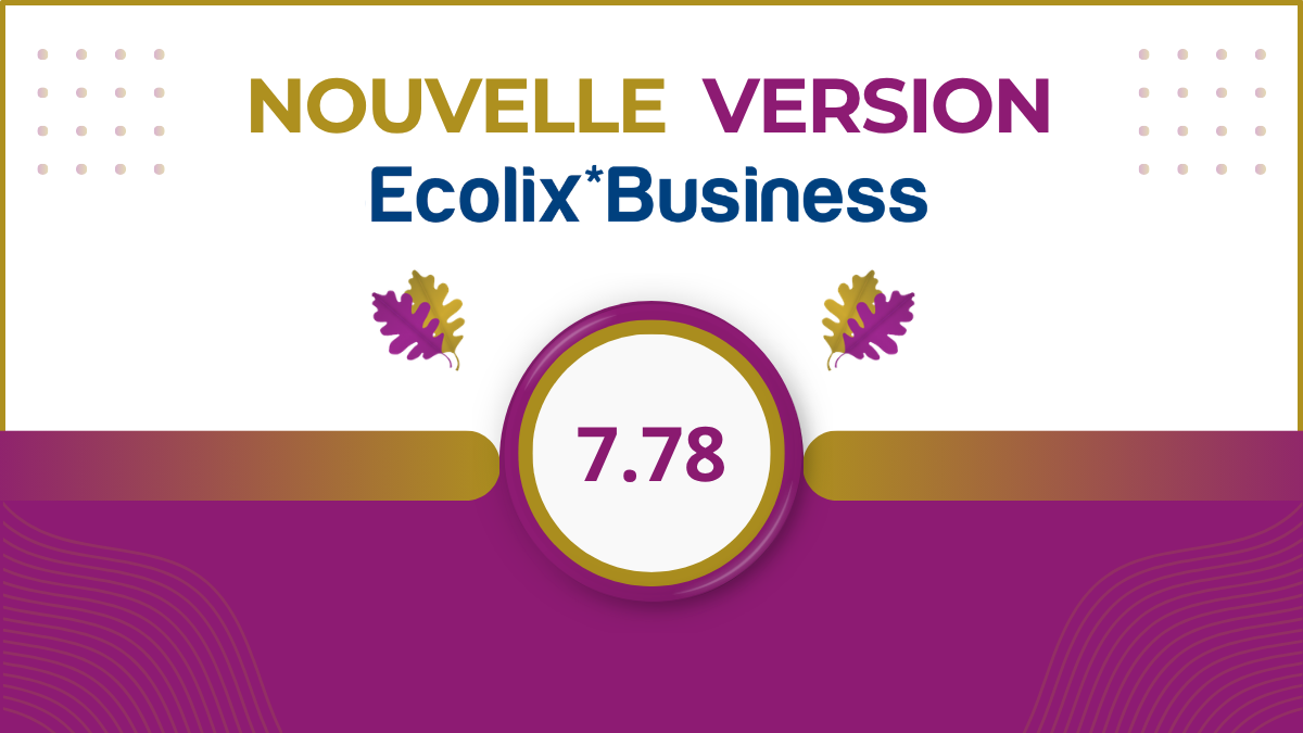 Nouvelles fonctionnalités pour ecolix v7.78